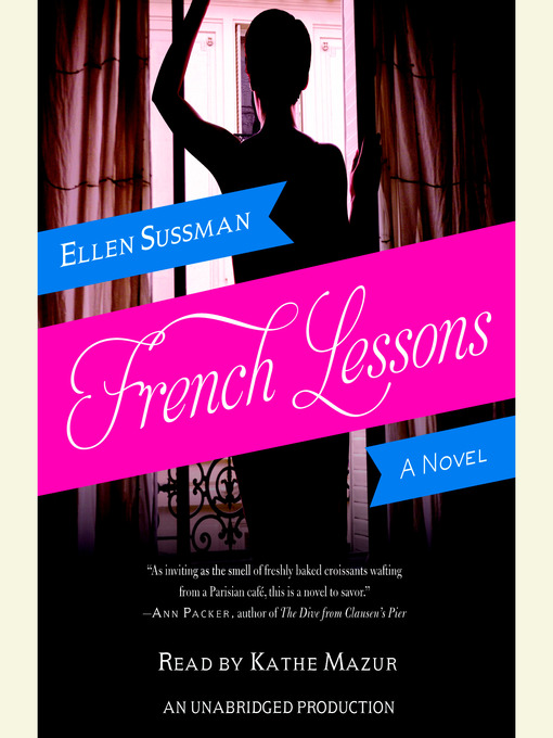 Title details for French Lessons by Ellen Sussman - Wait list